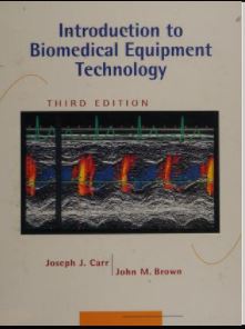 Introduction to biomedical equipment technology (3rd Edition) - Scanned Pdf with Ocr